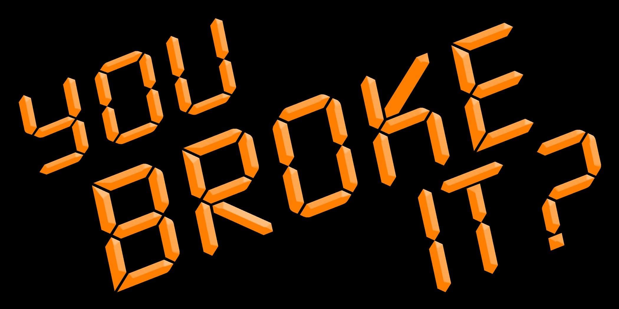 You Broke It? — device repair in Waterville, Maine